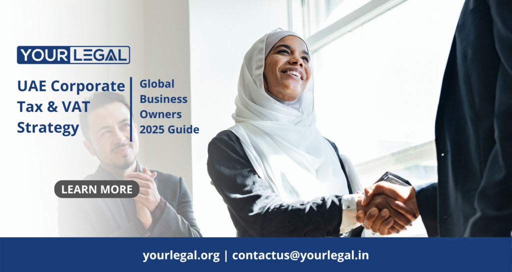 Global business professionals meeting and shaking hands to discuss UAE corporate tax and VAT strategy for foreign entrepreneurs and international companies.